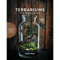 Terrariums: Bring Nature Into Your Home