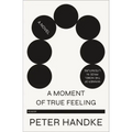 Moment of True Feeling