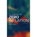The Prospects for Zero Inflation