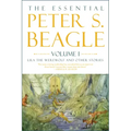 The Essential Peter S. Beagle, Volume 1: Lila the Werewolf and Other Stories