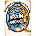 Brain Workout Vol.2