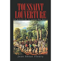 Toussaint Louverture: Le Procès De La Traite Des Noirs