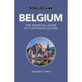 Belgium - Culture Smart!: The Essential Guide to Customs & Culture