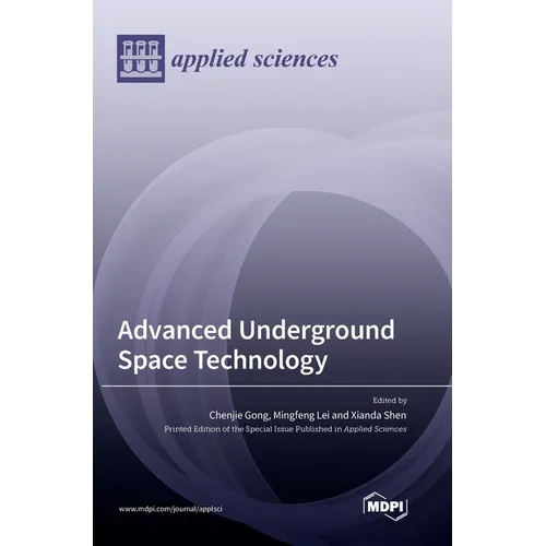 Advanced Underground Space Technology