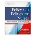 Policy and Politics for Nurses and Other Health Professionals: Advocacy and Action: Advocacy and Action