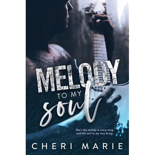 Melody to My Soul