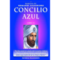 Concilio Azul: Libro VI de los Humanos Ascendidos