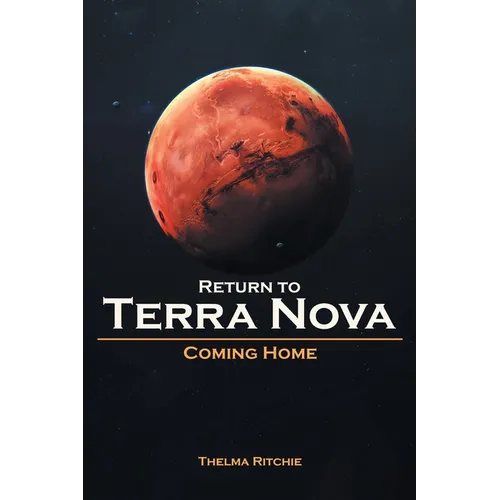 Return to Terra Nova Coming Home