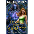 Ravenous Ghost Monster: Monster Steamy Romance