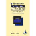 Previews of Coming Attractions: Sermons for Advent, Christmas, and Epiphany: Cycle C First Lesson Texts