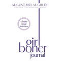 Girl Boner Journal: A Guided Journal to Sexual Joy and Empowerment