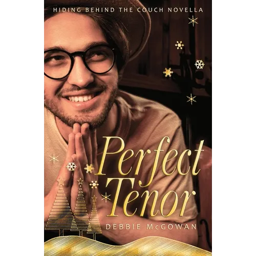 Perfect Tenor: A Hiding Behind The Couch Novella