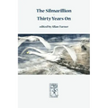 The Silmarillion - Thirty Years On