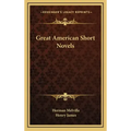 Great American Short Novels