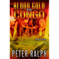 Blood Gold in the Congo: Trading lives for gold