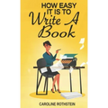 How Easy It Is To Write A Book