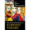 Oxford Handbook of Feminist Theory