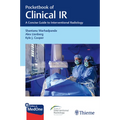 Pocketbook of Clinical IR: A Concise Guide to Interventional Radiology