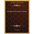 Thoughts on the Nature of Things
