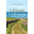 A Pilgrim's Confession