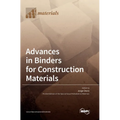Advances in Binders for Construction Materials