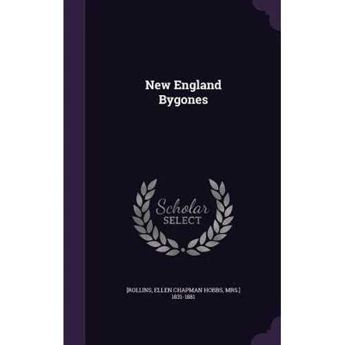 New England Bygones