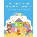 600 First High Frequency Words Flash Cards for Toddlers: Fun learning animal, alphabet letter A-Z, numbers, shapes and colors flashcards vocabulary En