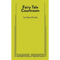 Fairy Tale Courtroom