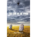 The Code of the Word: An introduction to the Universal Etymological Dictionary 1001 Words