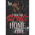 When The Streets Call You Home: An Urban Drama