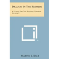 Dragon in the Kremlin: A Report on the Russian Chinese Alliance