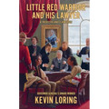 Little Red Warrior and His Lawyer: A Trickster Land Claim Fable