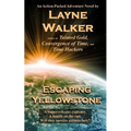 Escaping Yellowstone