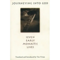 Journeying Into God