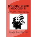Joggin' Your Noggin II: Fun and Challenging Word Games for Seniors