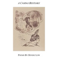 A Casino Bestiary