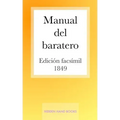 Manual del Baratero: Arte De Manejar La Navaja