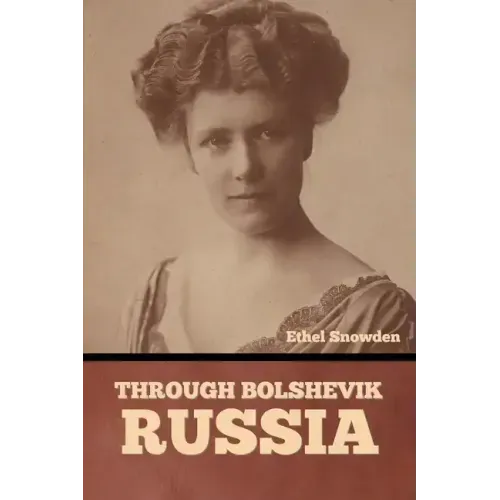 Through Bolshevik Russia
