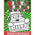 Riley's Christmas Coloring Book: A Personalized Name Coloring Book Celebrating the Christmas Holiday