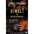 Diwali in Muzaffarnagar: Stories