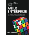 Leading the Agile Enterprise