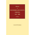 Wills of Westmoreland County, Virginia 1654-1800