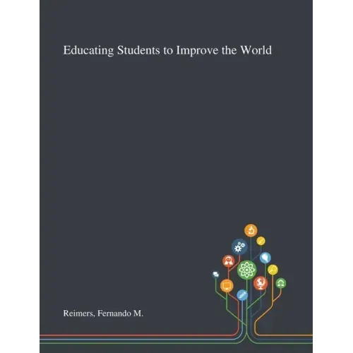 Educating Students to Improve the World