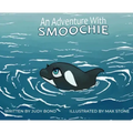 An Adventure With: Smoochie