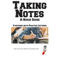 Taking Notes - The Complete Guide