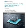 Fundamentals of System-on-Chip Design on Arm Cortex-M Microcontrollers