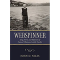 Webspinner: Songs, Stories, and Reflections of Duncan Williamson, Scottish Traveller