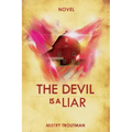 The Devil is a Liar