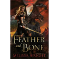 Feather and Bone
