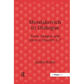 Shostakovich in Dialogue: Form, Imagery and Ideas in Quartets 1-7